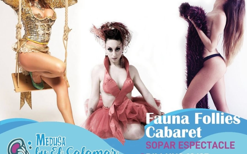 Avui, dilluns 12 de juliol, gaudeix d'un sopar espectacle amb "Fauna Follie 