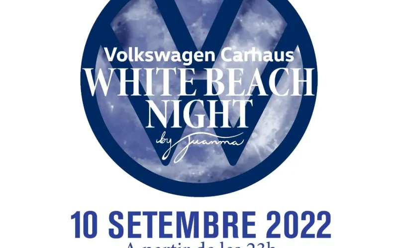 White Beach Night - Volkswagen Carhaus DISSABTE 10 DE SETEMBRE DE 2022, 