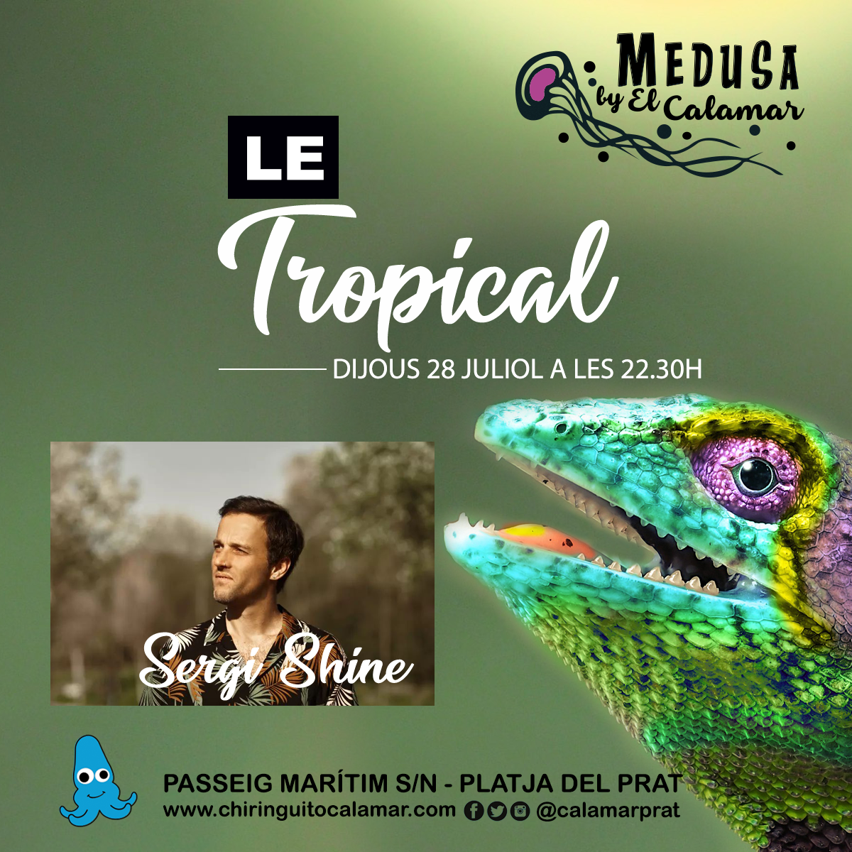 LE TROPICAL, SERGI SHINE, Marciano a la percusión, DJ SESSION, MEDUSA BY EL CALAMAR, PLATJA DEL PRAT, BARCELONA