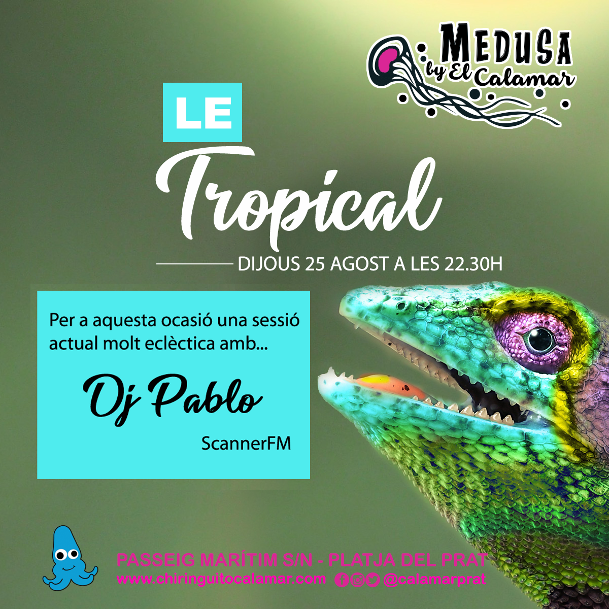 LE TROPICAL,DJ PABLO, DJ SESSION, MEDUSA BY EL CALAMAR, PLATJA DEL PRAT, BARCELONA