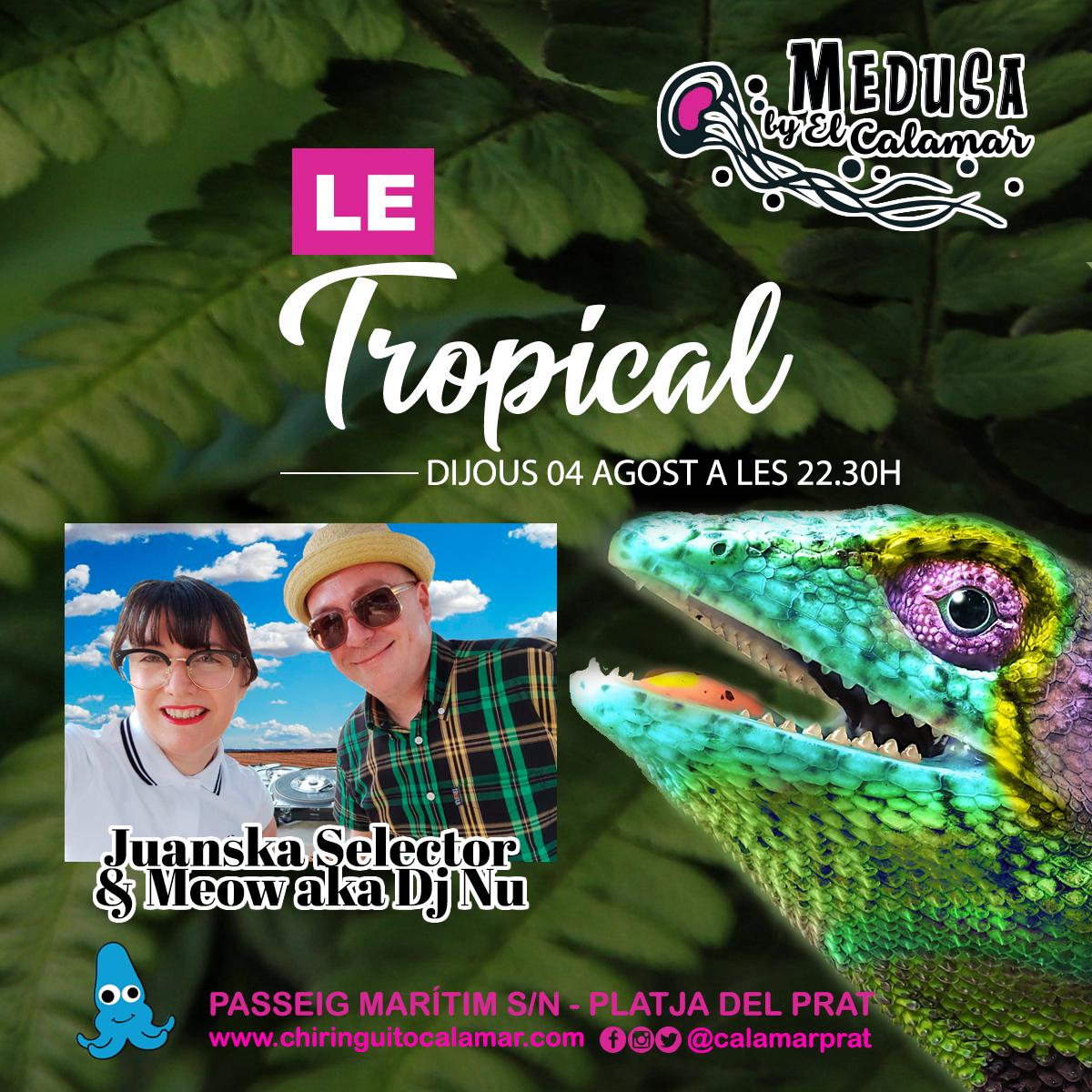 LE TROPICAL, SERGI SHINE, Marciano a la percusión, DJ SESSION, MEDUSA BY EL CALAMAR, PLATJA DEL PRAT, BARCELONA