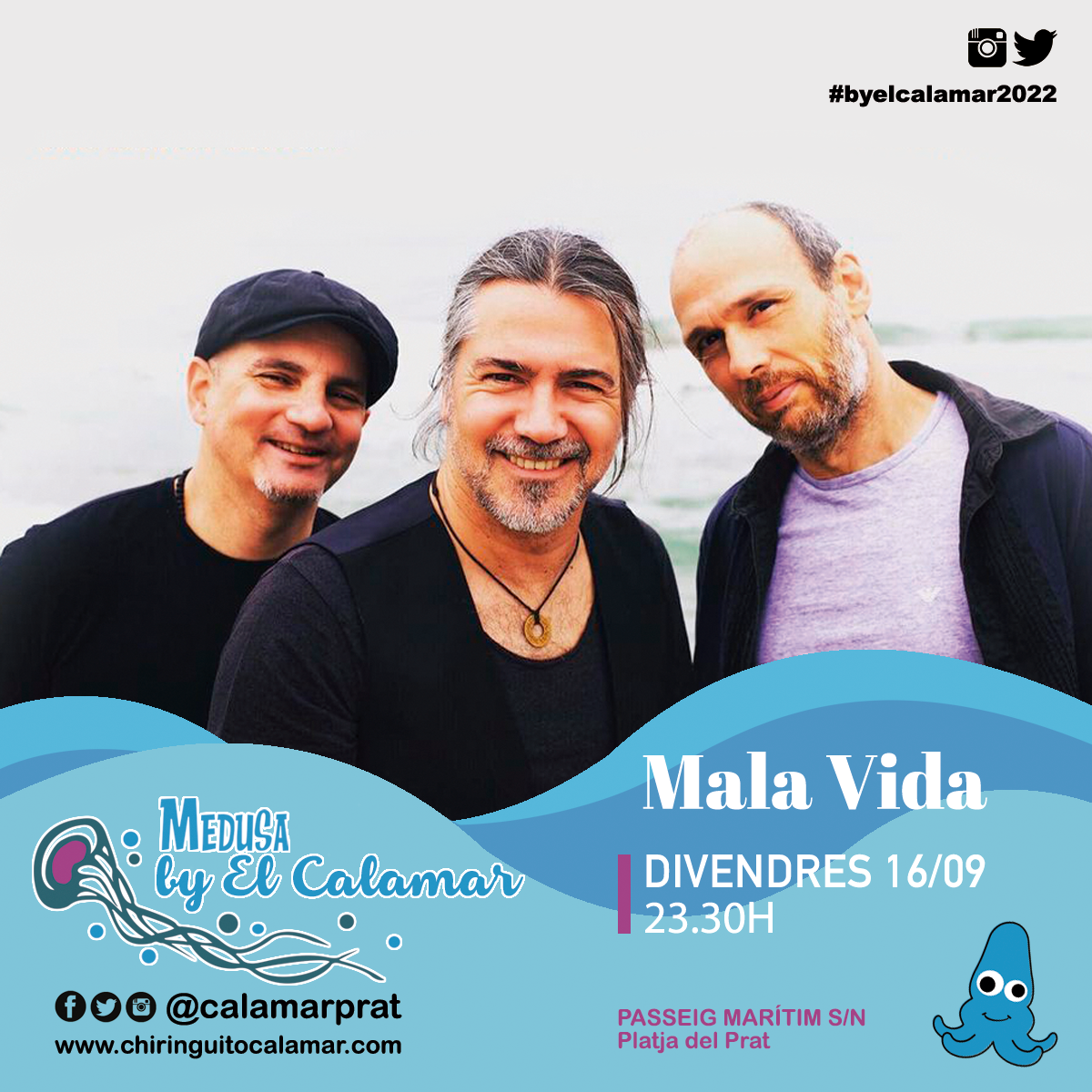 MALA VIDA en directo en MEDUSA BY EL CALAMAR, chiringuito, Playa del Prat, El Prat, Barcelona